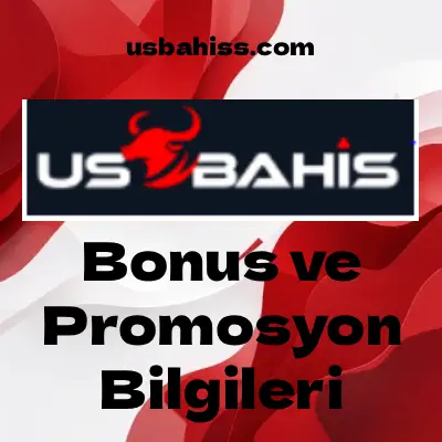 Usbahis Bonus Bilgileri